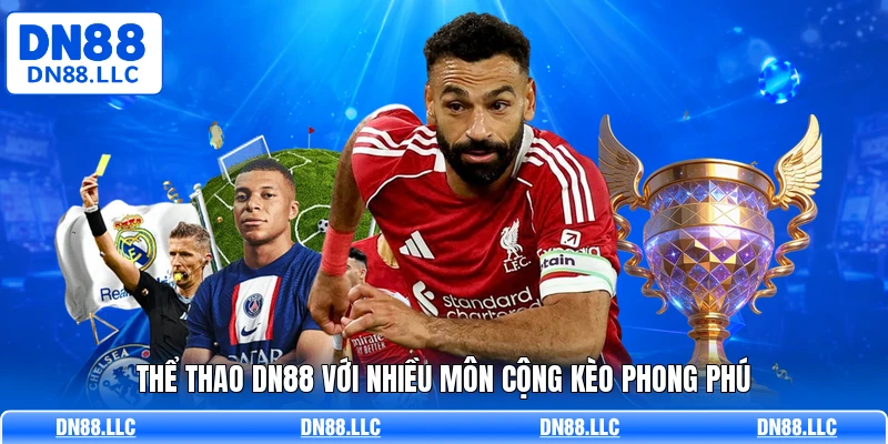 Thể thao DN88 với nhiều môn cộng kèo phong phú